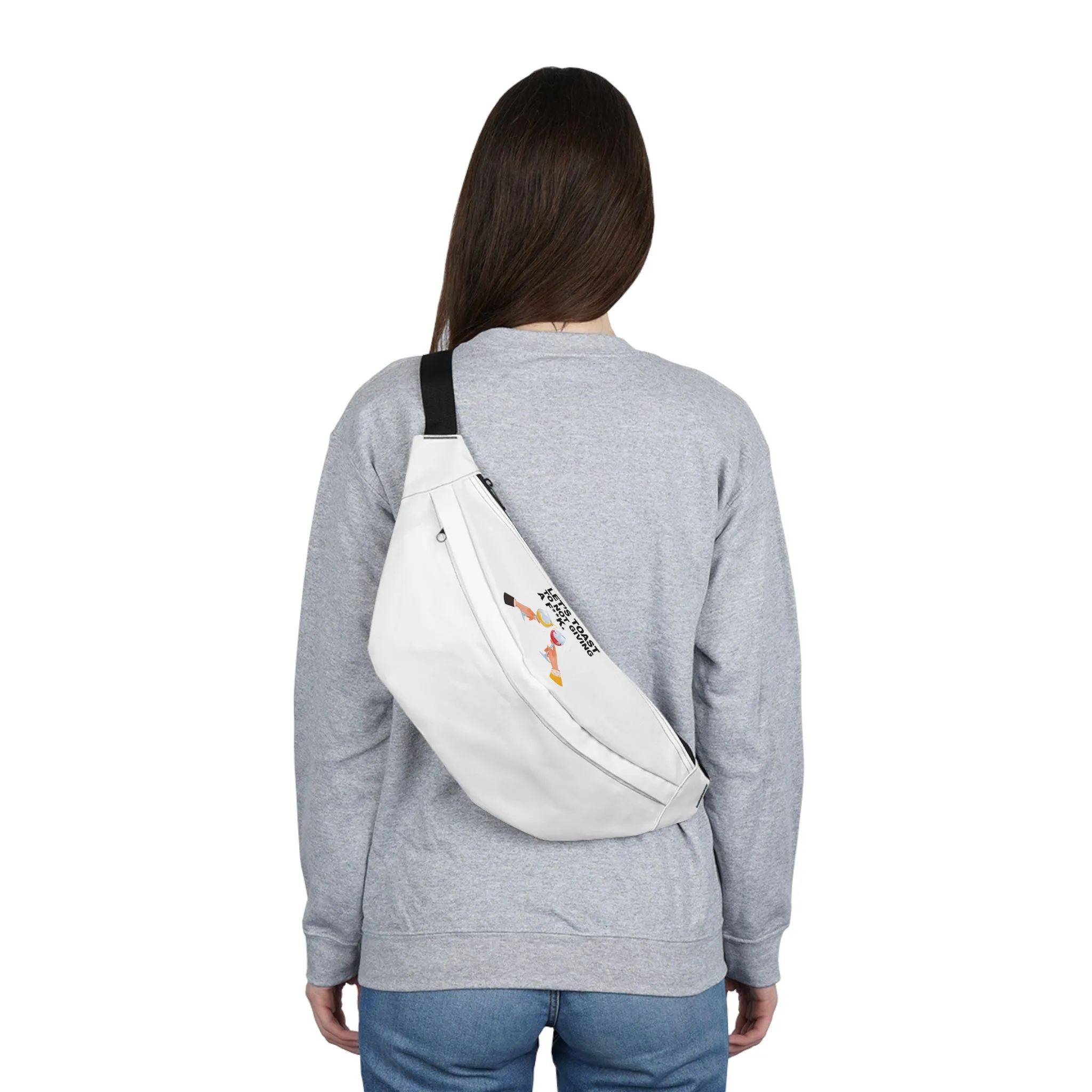 Let's Toast to Not Giving a F**KLarge Fanny Pack