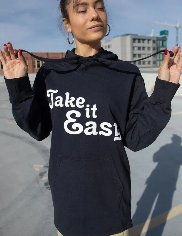 TAKE IT EASY HOODIE