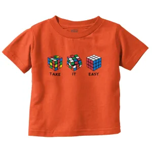 Take It Easy Infant Toddler T Shirt